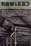 rewired post-cyberpunk anthology