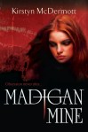 madigan mine by kirstyn mcdermott