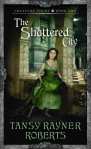 shattered city by tansy rayner roberts