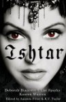 ishtar stories by kaaron warren, cat sparks and deborah biancotti
