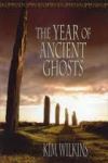 year of ancient ghosts by kim wilkins