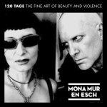 mona mur and en esch 120 tage