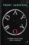 day boy vampire novel by trent jamieson